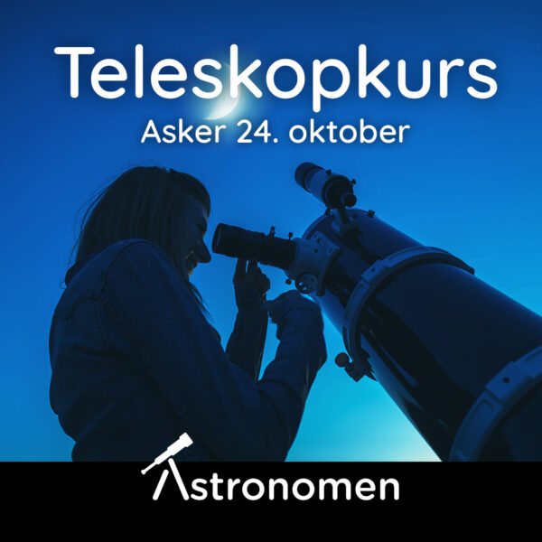 Teleskopkurs Asker 24. okt 2025 m/eget kurs for barn (8-12 år)